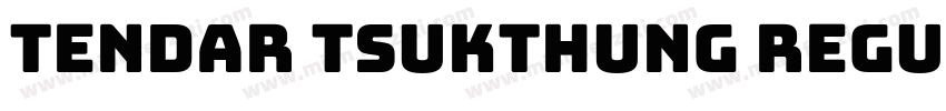 Tendar Tsukthung Regular字体转换